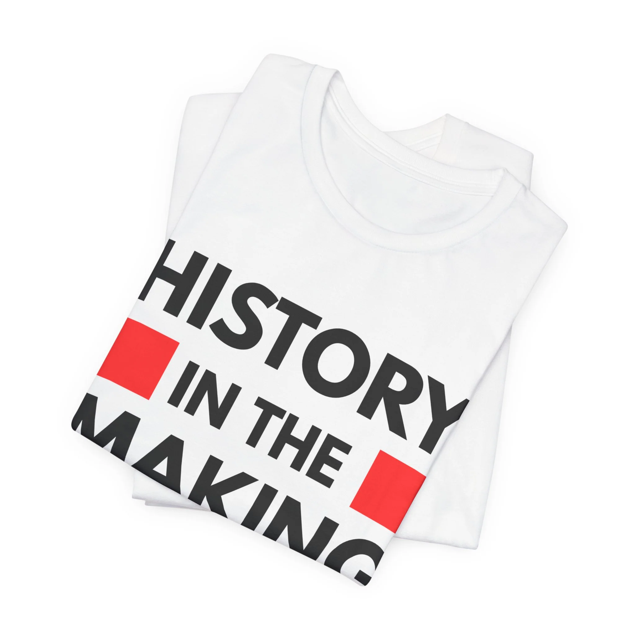 "History in the Making" Bold Graphic Tee - Image 6